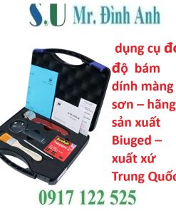 Dụng Cụ Đo Độ Bám Dính Màng Sơn – Bảo Đảm Chất Lượng Từng Bước
